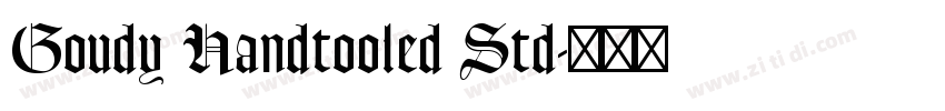 Goudy Handtooled Std字体转换